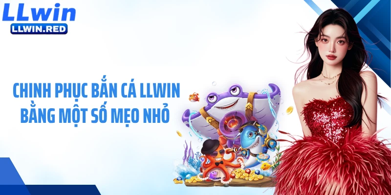 Chiến thuật chơi bắn cá – Quan sát, lựa chọn mục tiêu và kiểm soát nhịp bắn